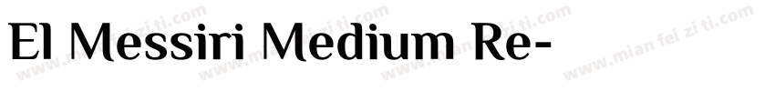 El Messiri Medium Re字体转换